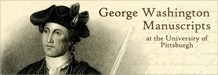 George Washington Manuscripts at the University of Pittsburgh